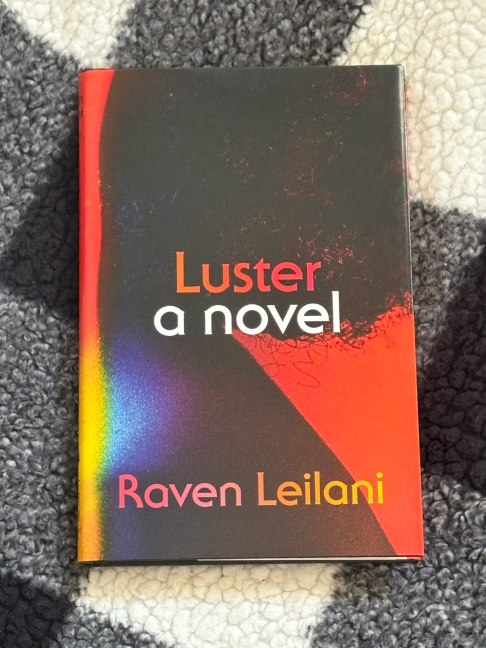 3/30 Luster by Raven Leilani - Hardcover